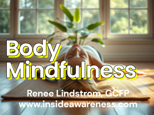 A woman lying on a yoga mat in a well-lit room, practicing body mindfulness, with a plant visible in the background and the text 'Body Mindfulness' and contact information overlaying the image.